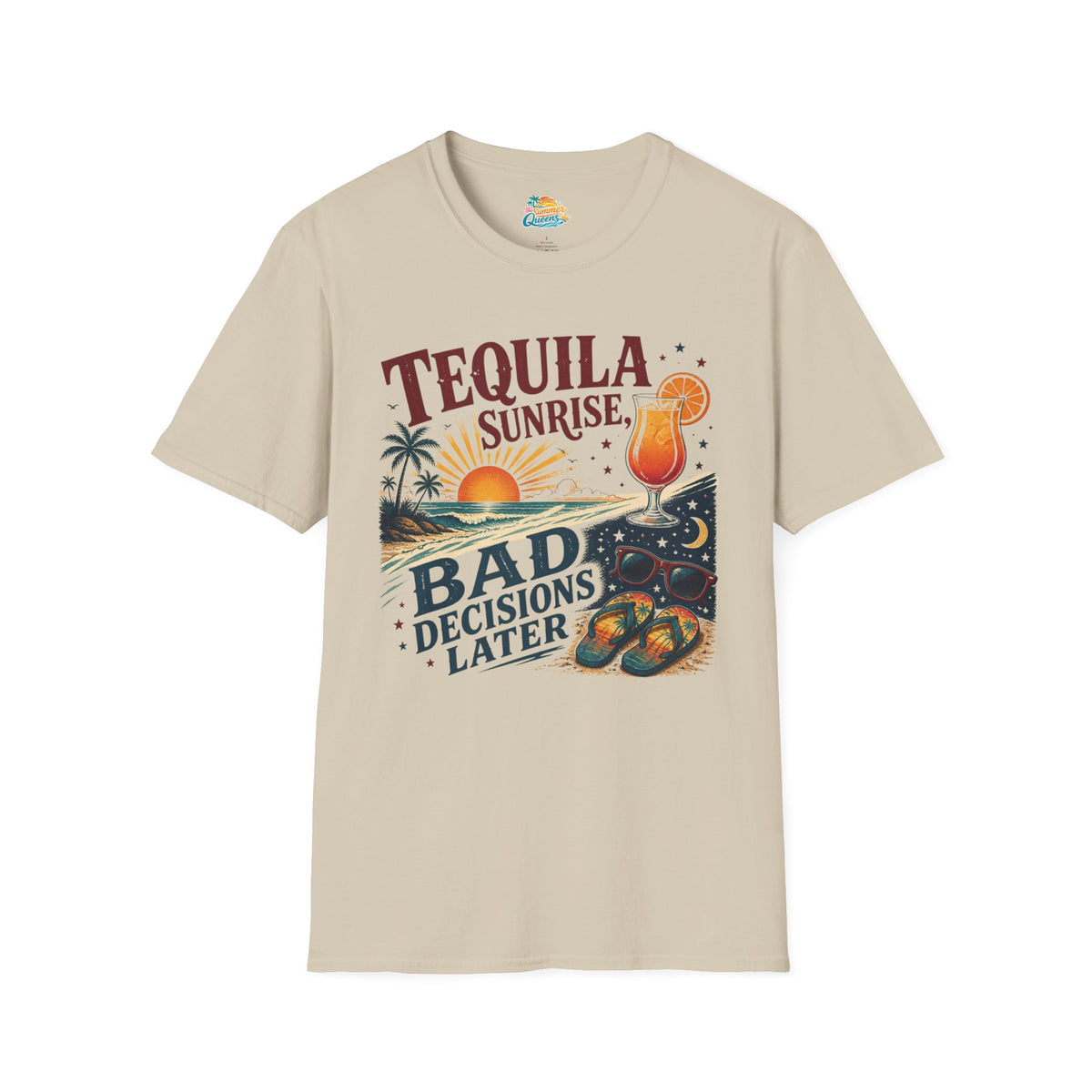 Tequila Sunrise Bad Decisions Later T-Shirt