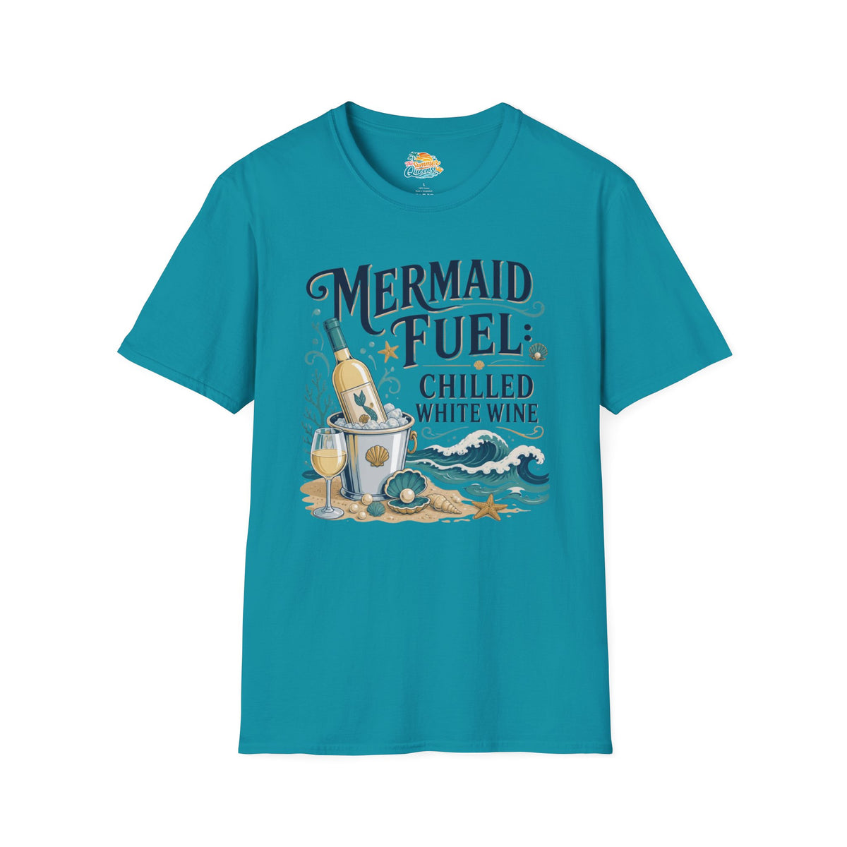 Mermaid Fuel Chilled White Wine T-Shirt