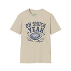 Oh Shuck Yeah T-Shirt
