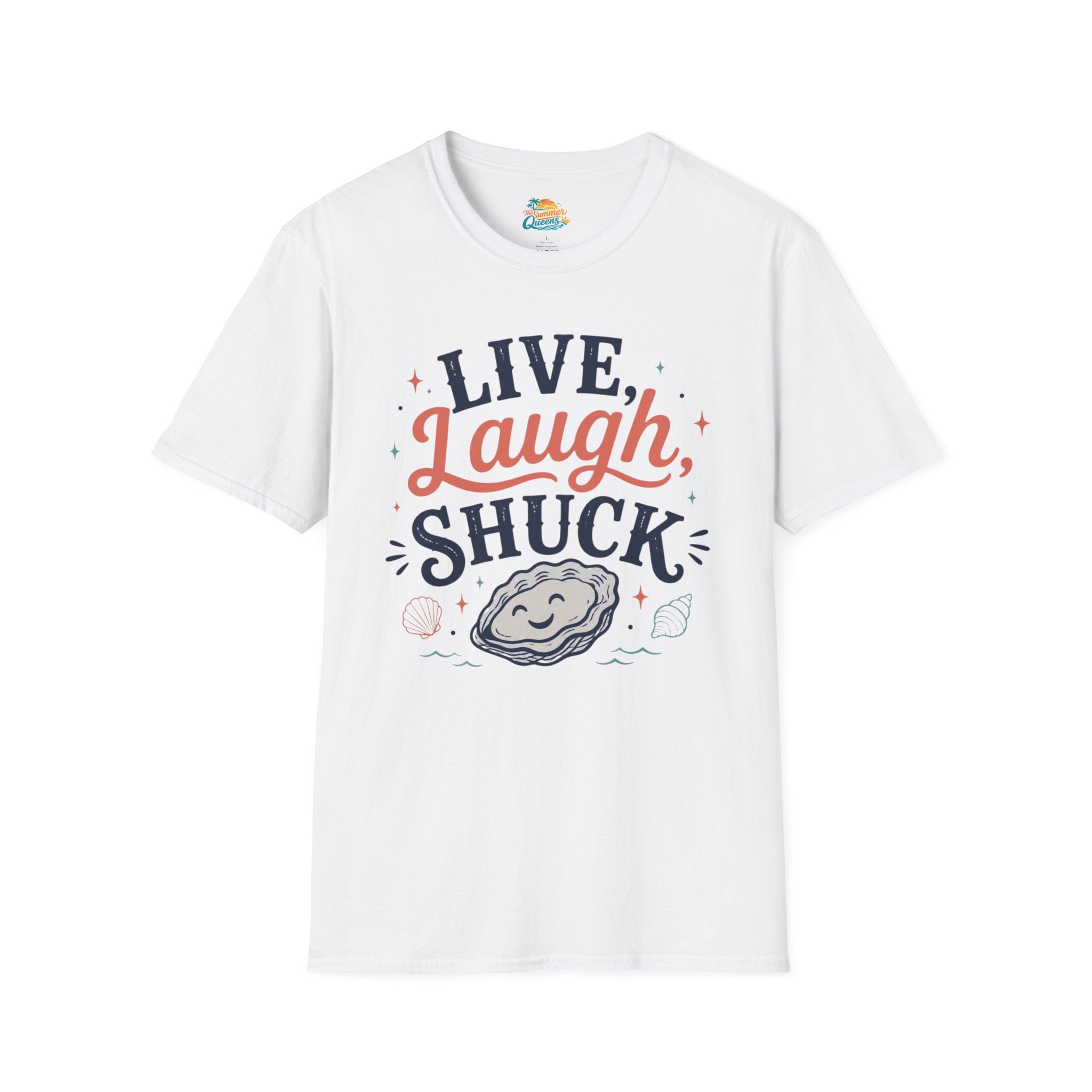 Live, Laugh, Shuck T-Shirt