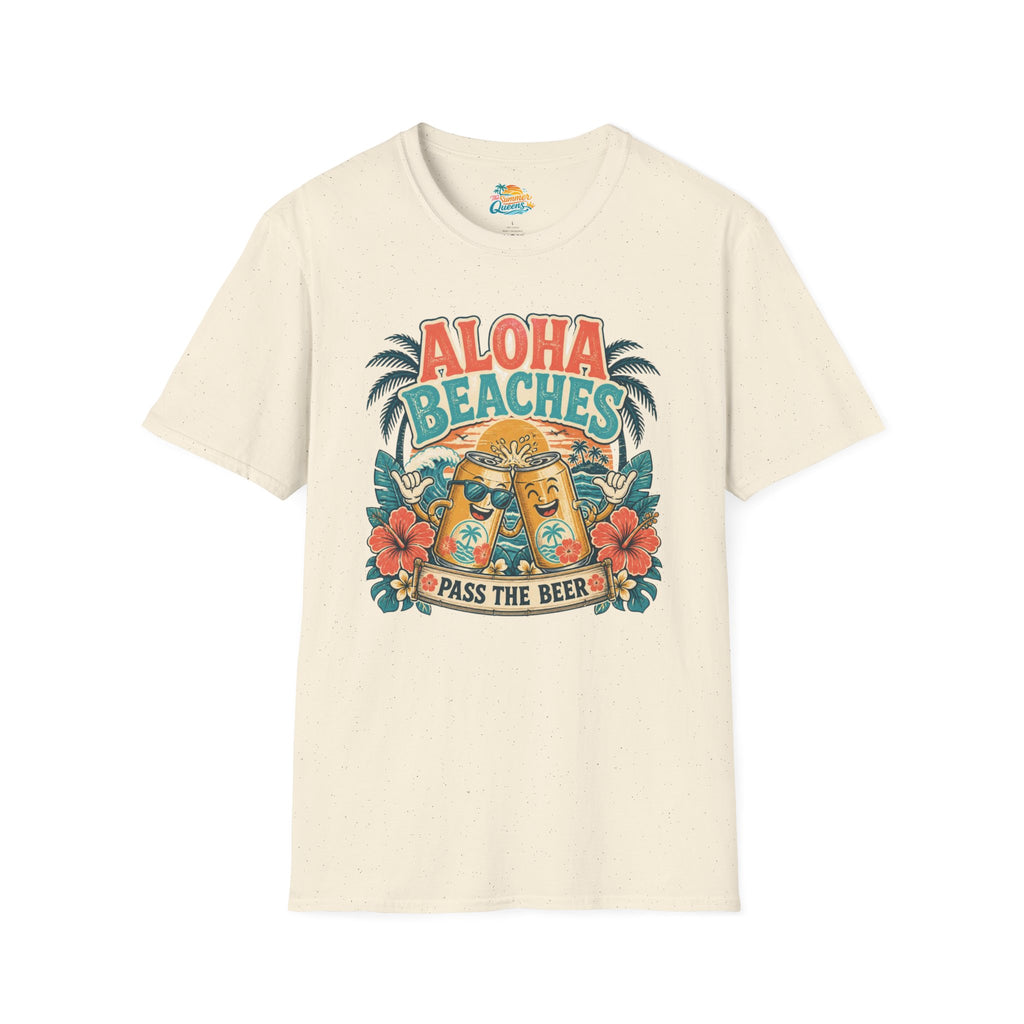 Aloha Beaches, Pass the Beer T-Shirt
