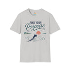 Find Your Porpoise T-Shirt