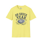 Oh Shuck Yeah T-Shirt