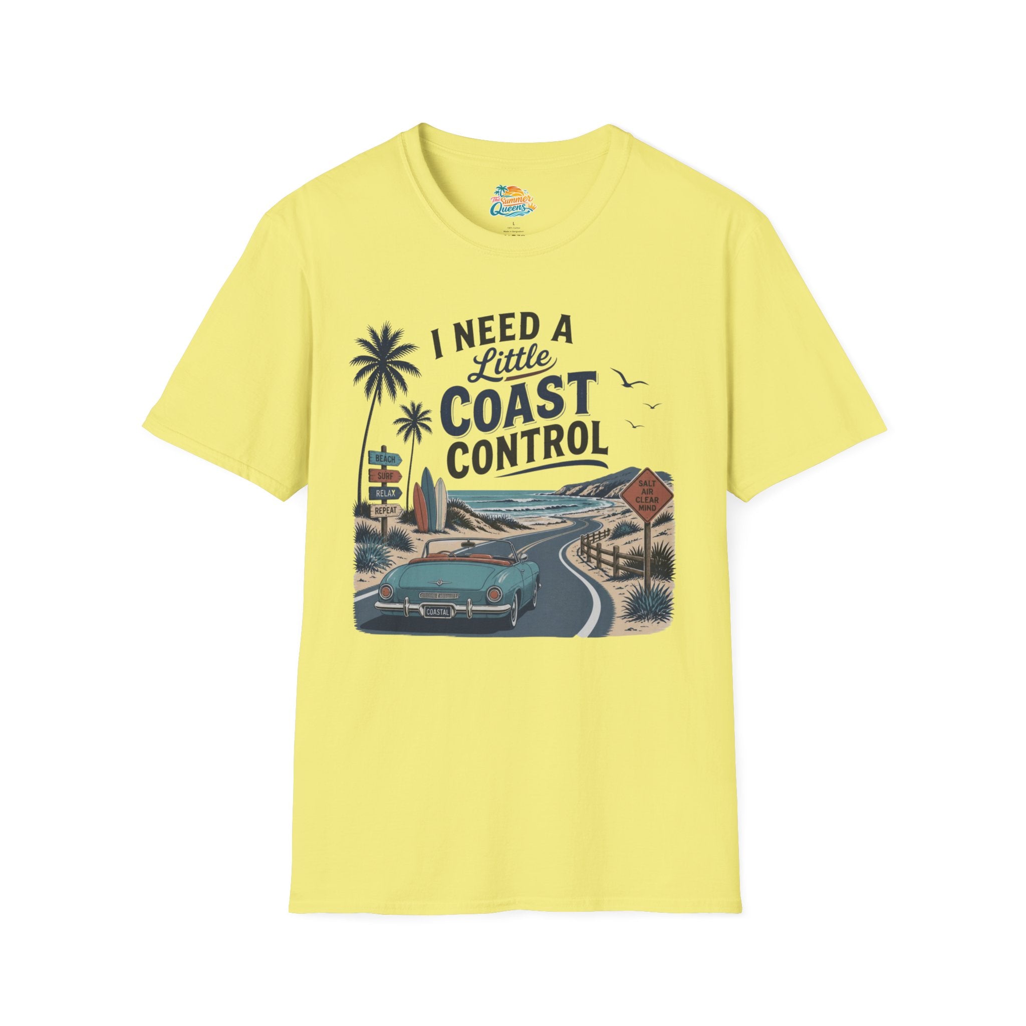 I Need a Little Coast Control T-Shirt