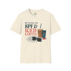 Running on SPF & Iced Coffee T-Shirt