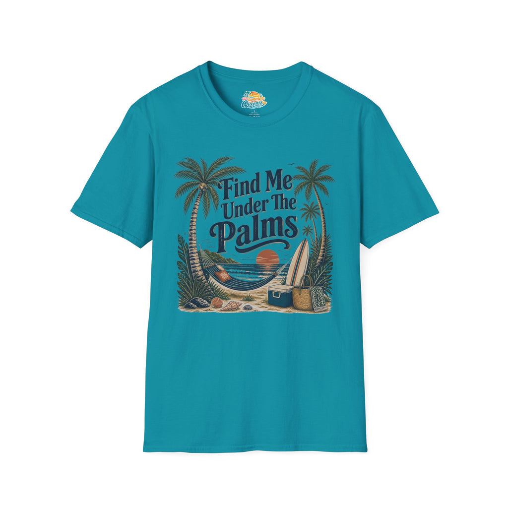 Find Me Under The Palms T-Shirt