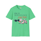 High Maintenance, Low Tide T-Shirt