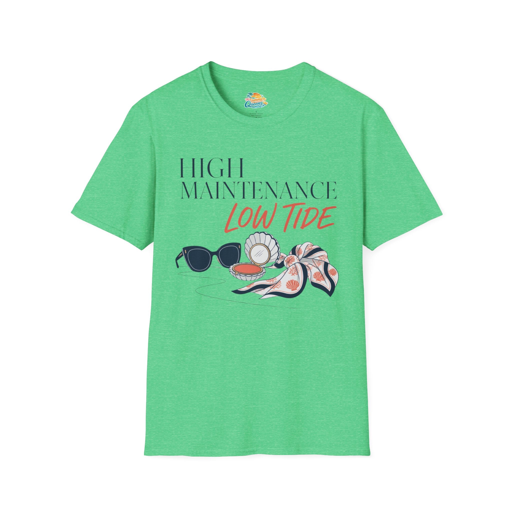High Maintenance, Low Tide T-Shirt