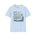 Lost in the Right Direction T-Shirt