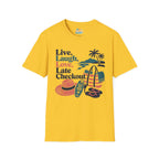 Live, Laugh, Love, Late Checkout T-Shirt