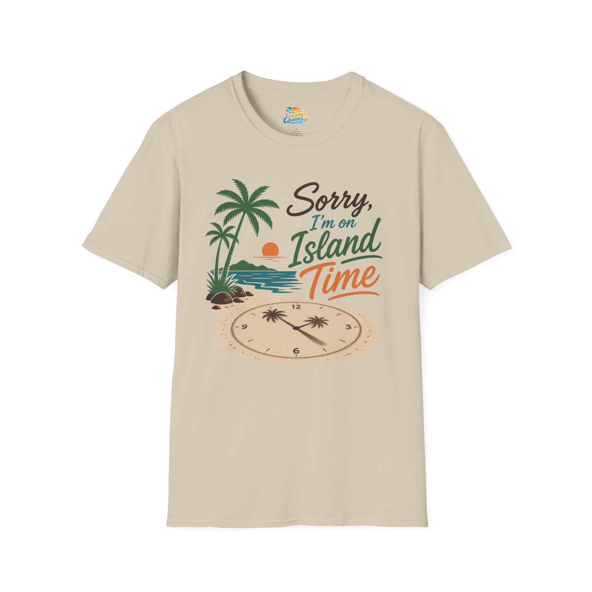 Sorry I'm on Island Time T-Shirt