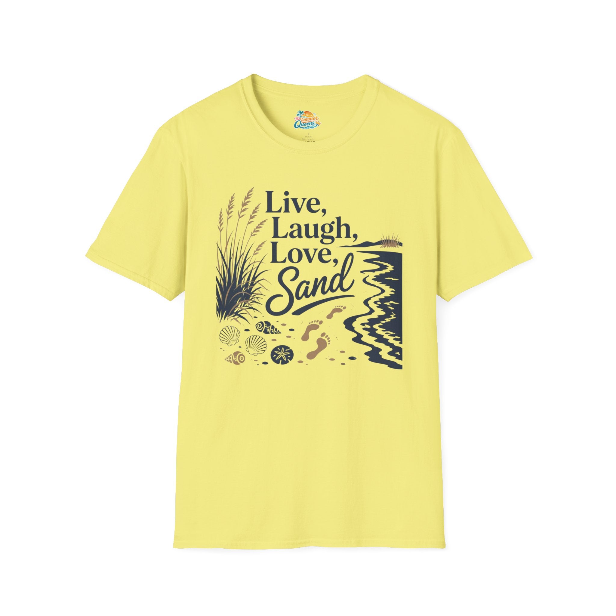 Live, Laugh, Love, Sand T-Shirt