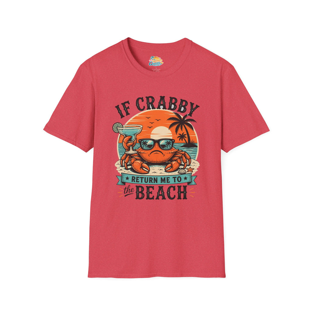 If Crabby Return Me to the Beach T-Shirt