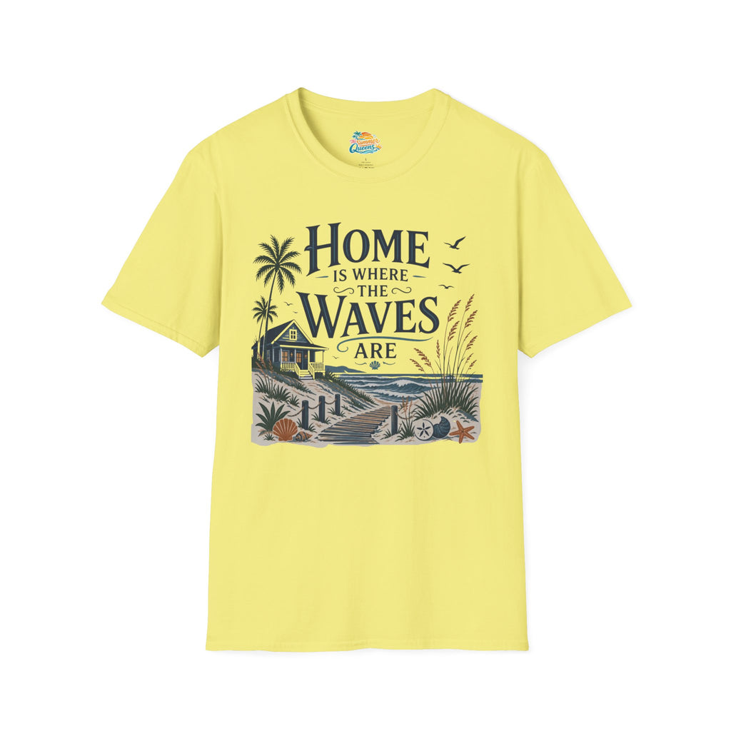 Home Is Where The Waves Are T‑Shirt