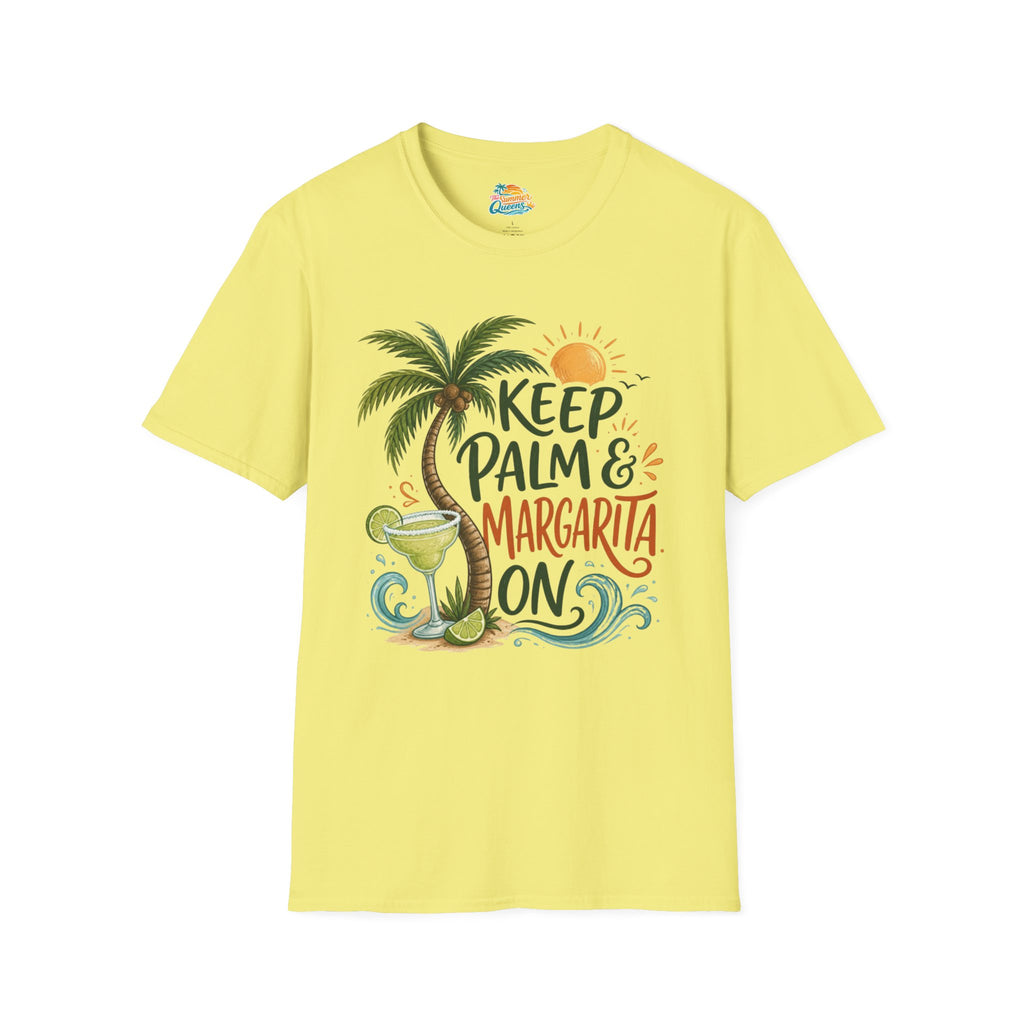 Keep Palm & Margarita On T-Shirt