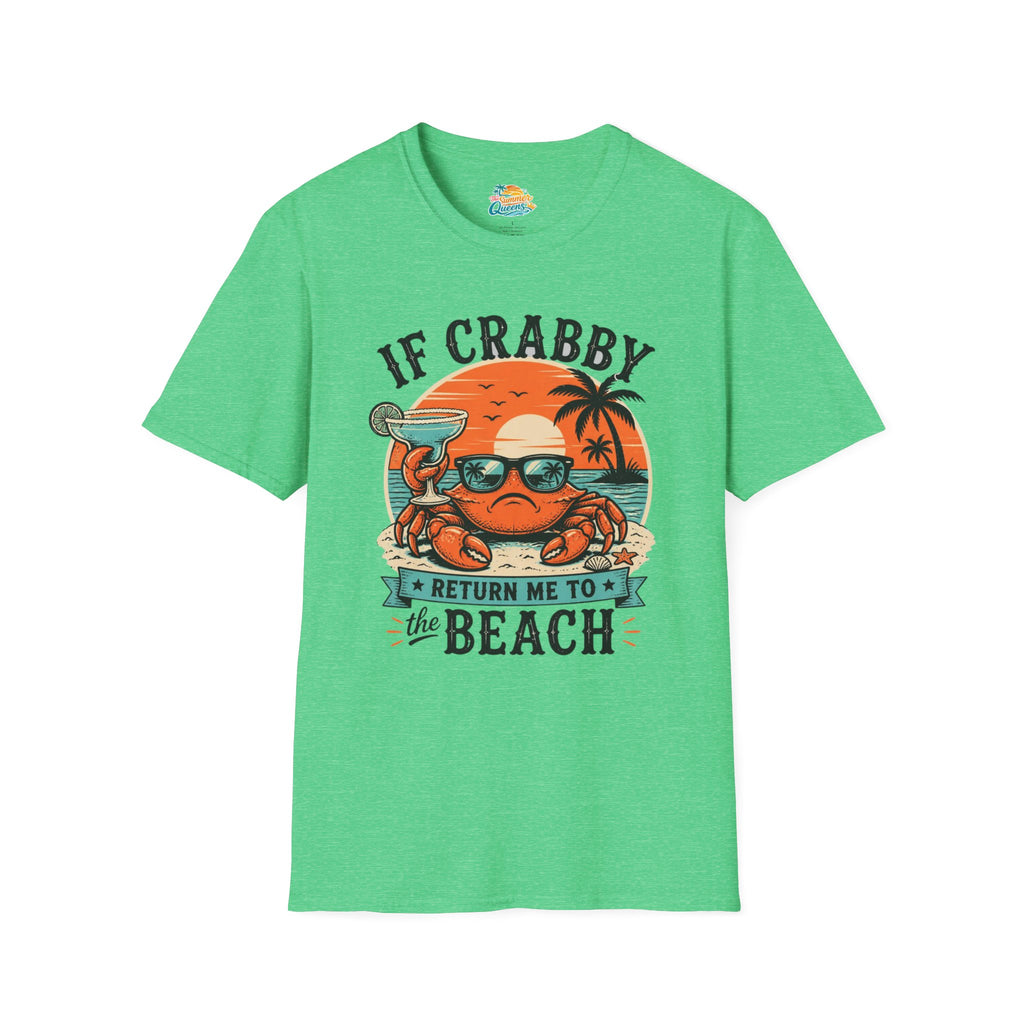 If Crabby Return Me to the Beach T-Shirt