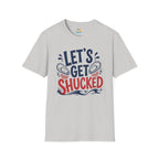Let's Get Shucked T-Shirt