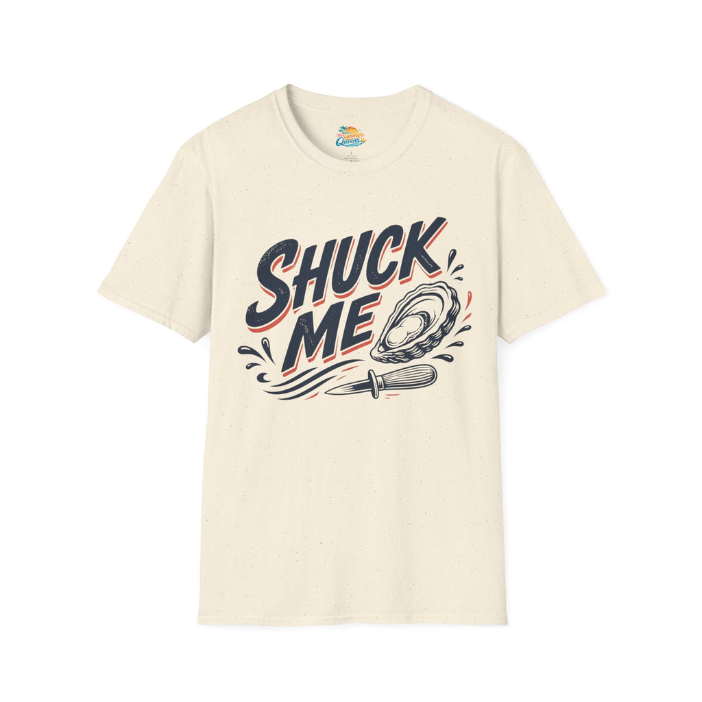 Shuck Me T-Shirt