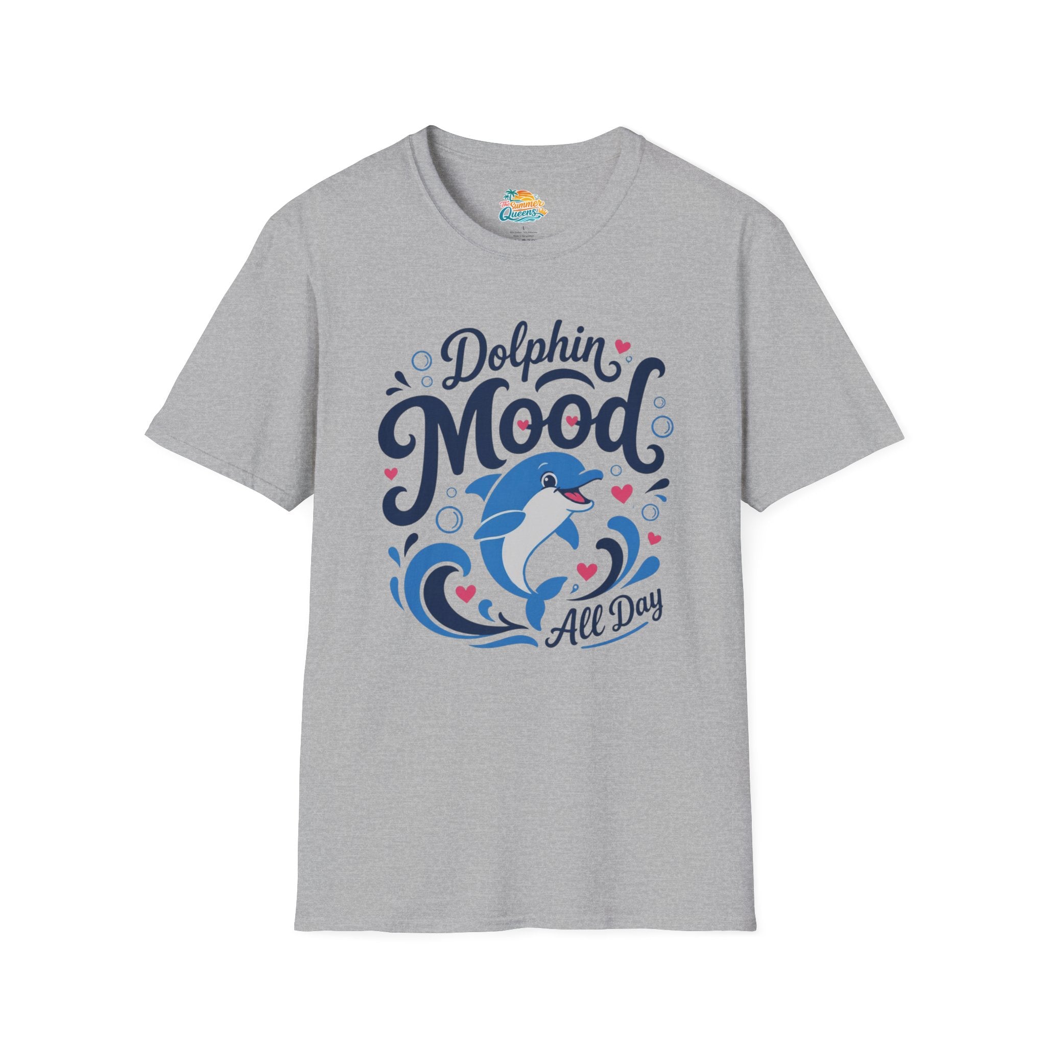 Dolphin Mood All Day T-Shirt