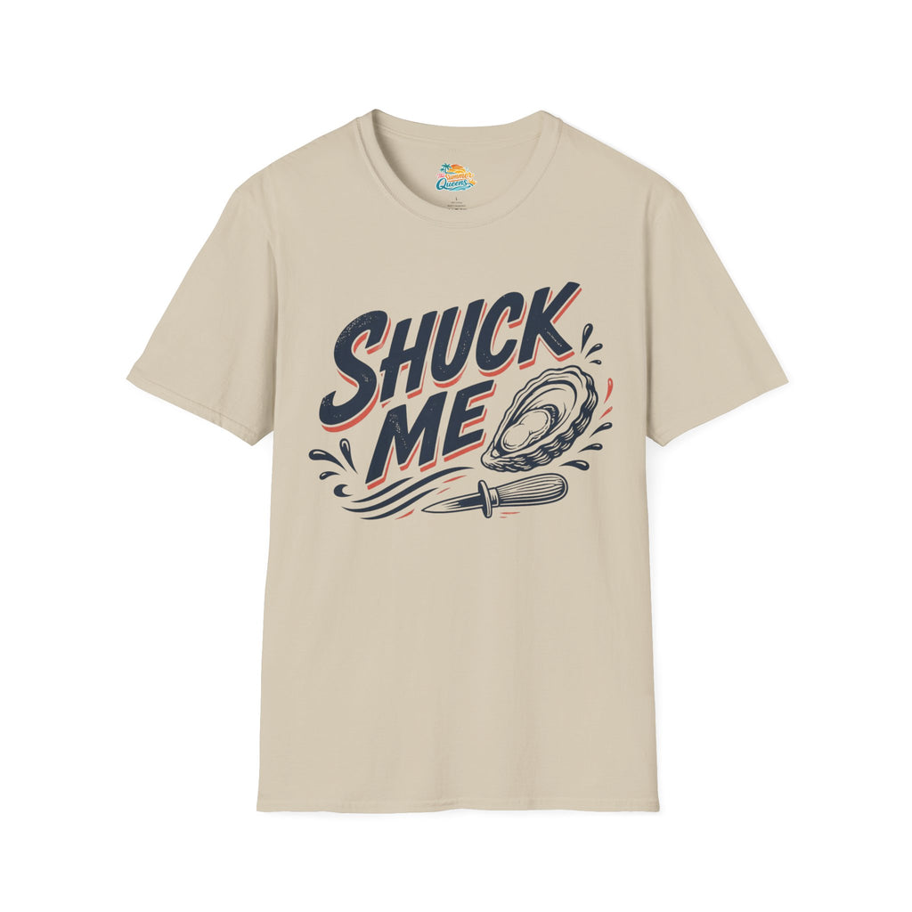 Shuck Me T-Shirt