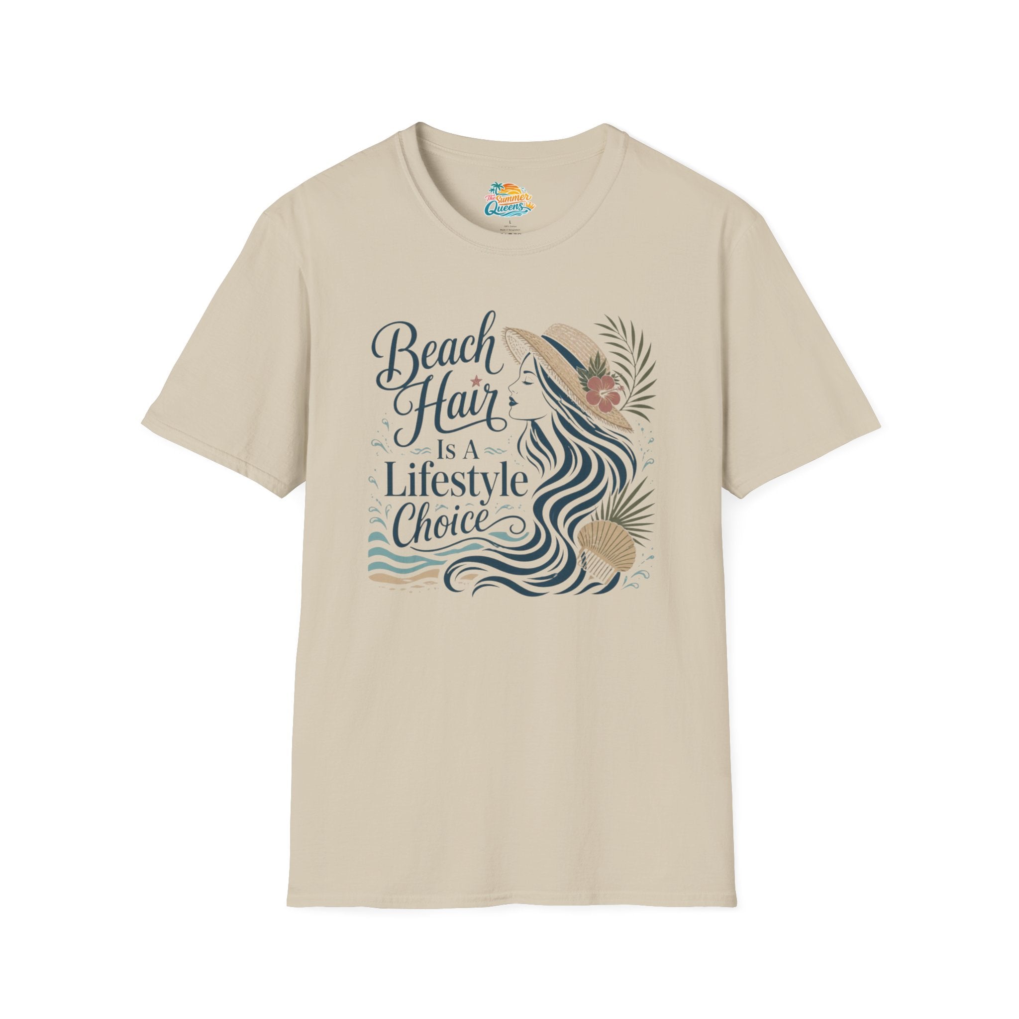 Beach Hair Is a Lifestyle Choice T-Shirt