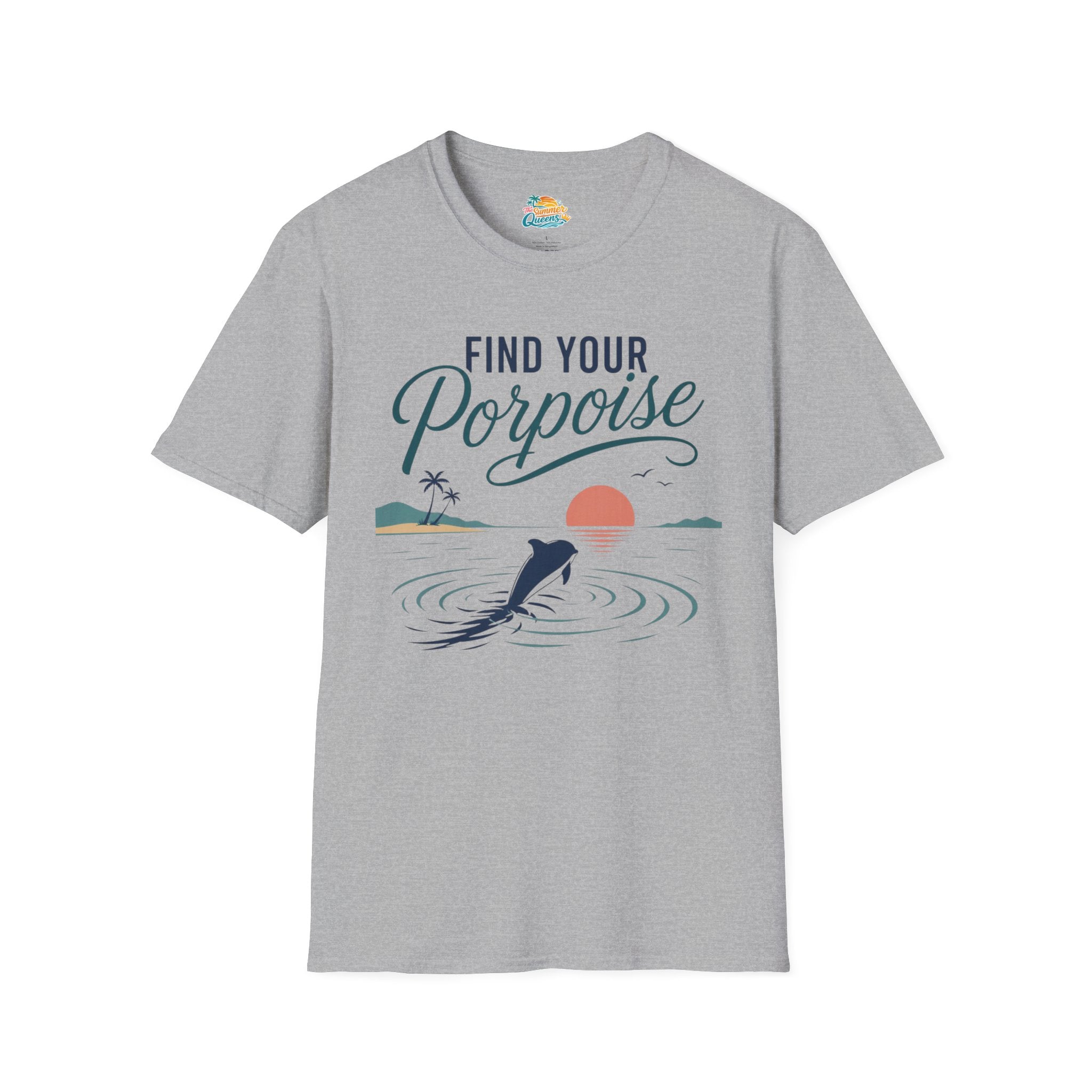 Find Your Porpoise T-Shirt