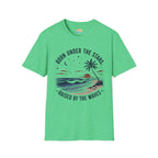 Born Under the Stars, Raised by the Waves T-Shirt