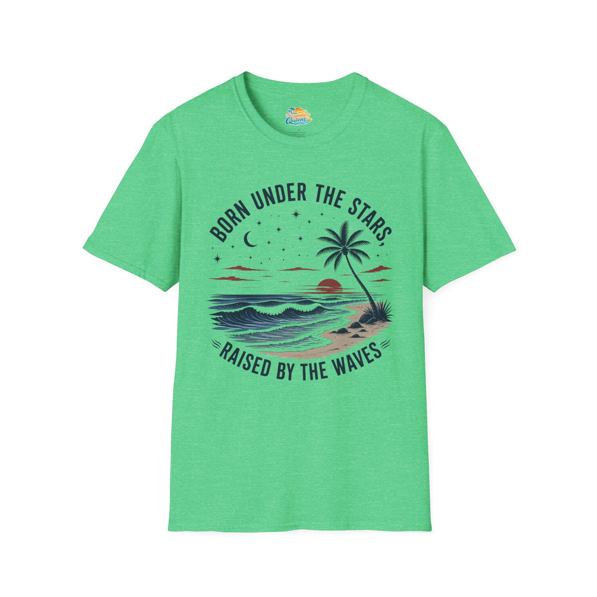 Born Under the Stars, Raised by the Waves T-Shirt