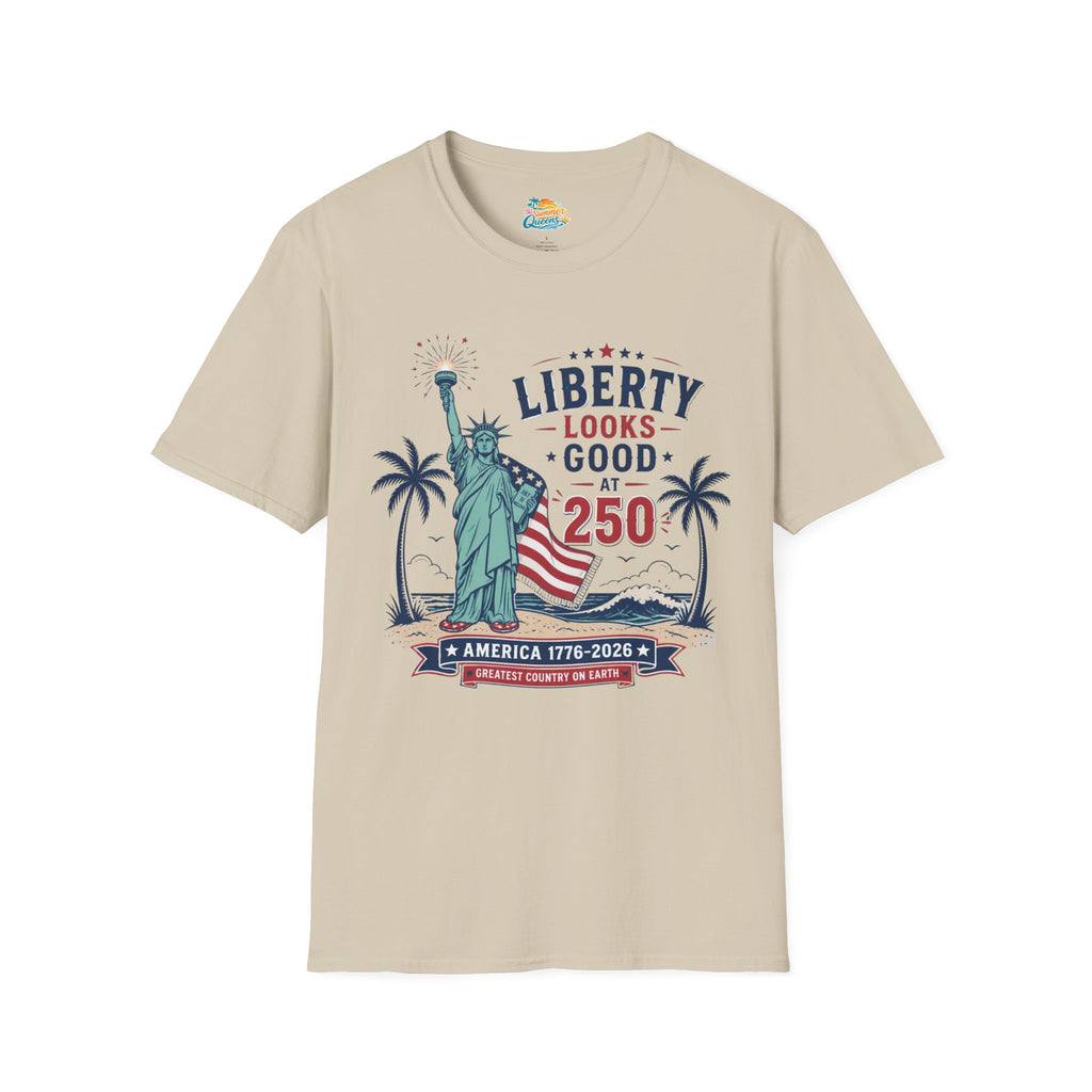 Liberty Looks Good at 250 T-Shirt