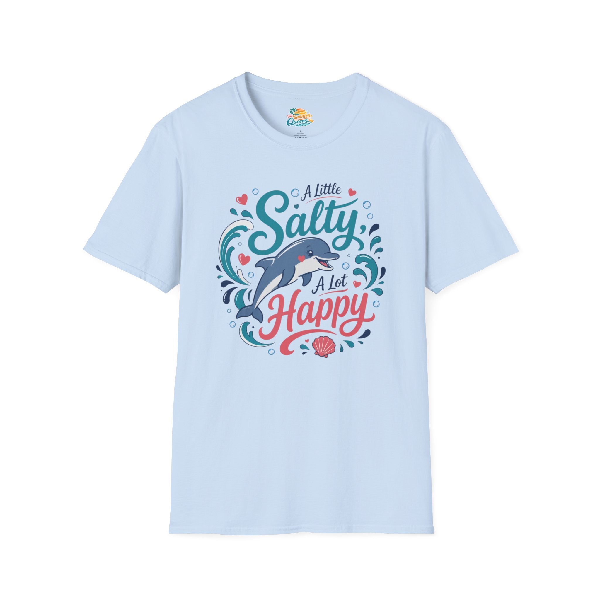 A Little Salty, A Lot Happy T-Shirt
