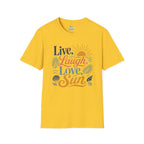 Live, Laugh, Love, Sun T-Shirt