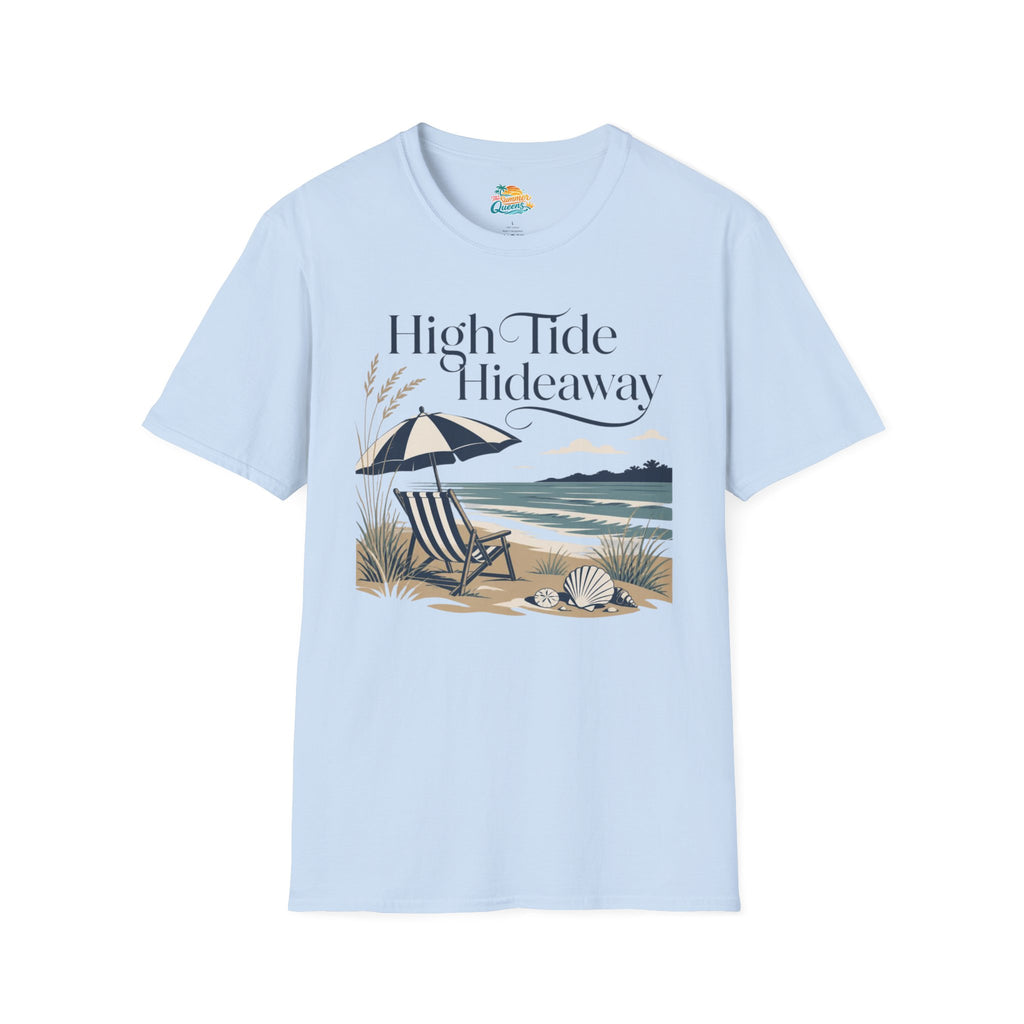 High Tide Hideaway Beach T-Shirt