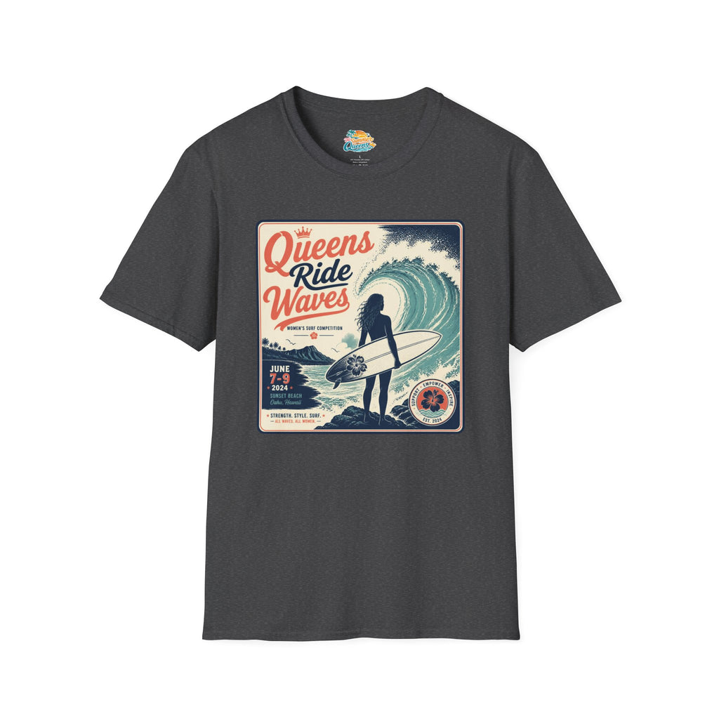 Queens Ride Waves Surf T-Shirt