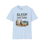 Sleep Close to the Surf T-Shirt