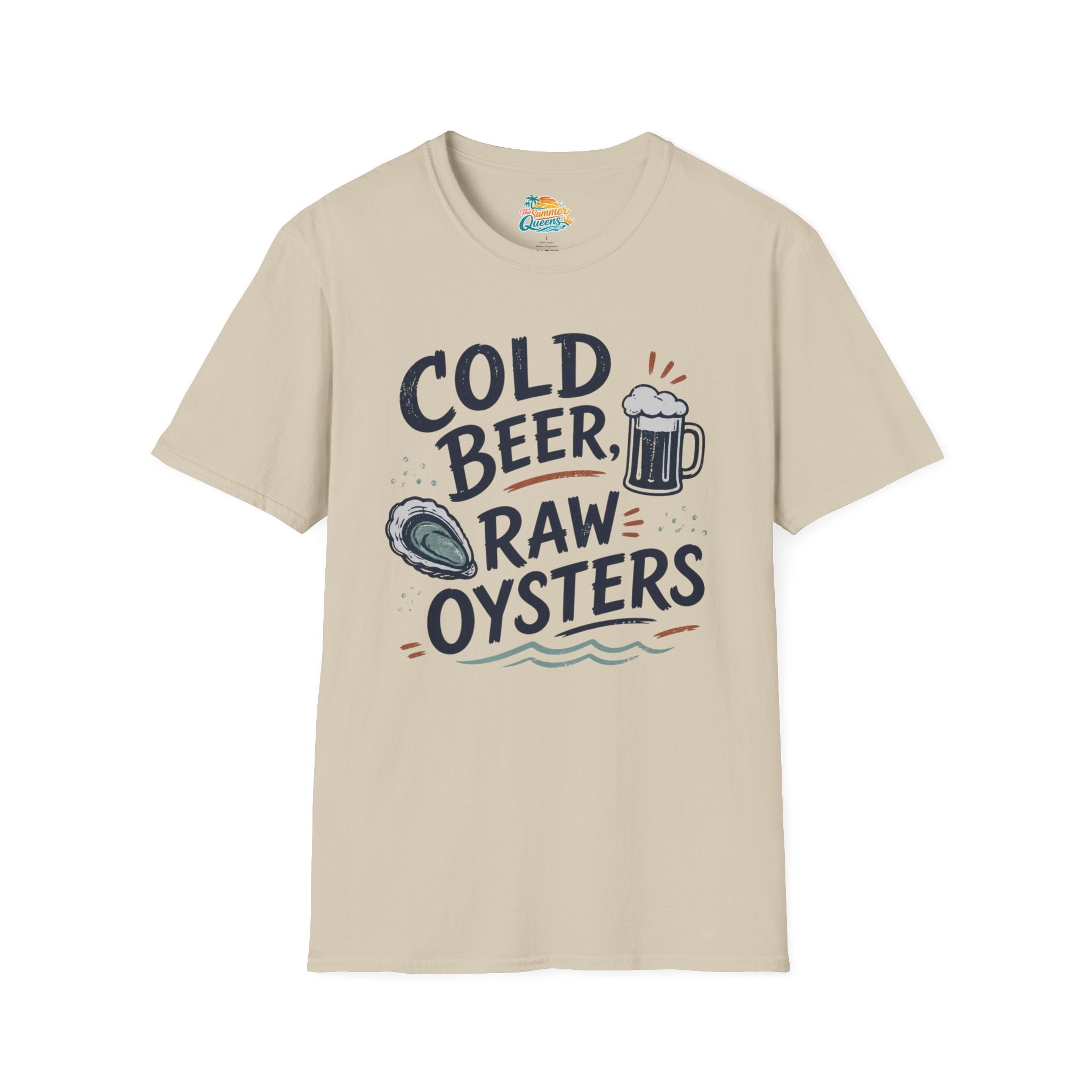 Cold Beer, Raw Oysters T‑Shirt