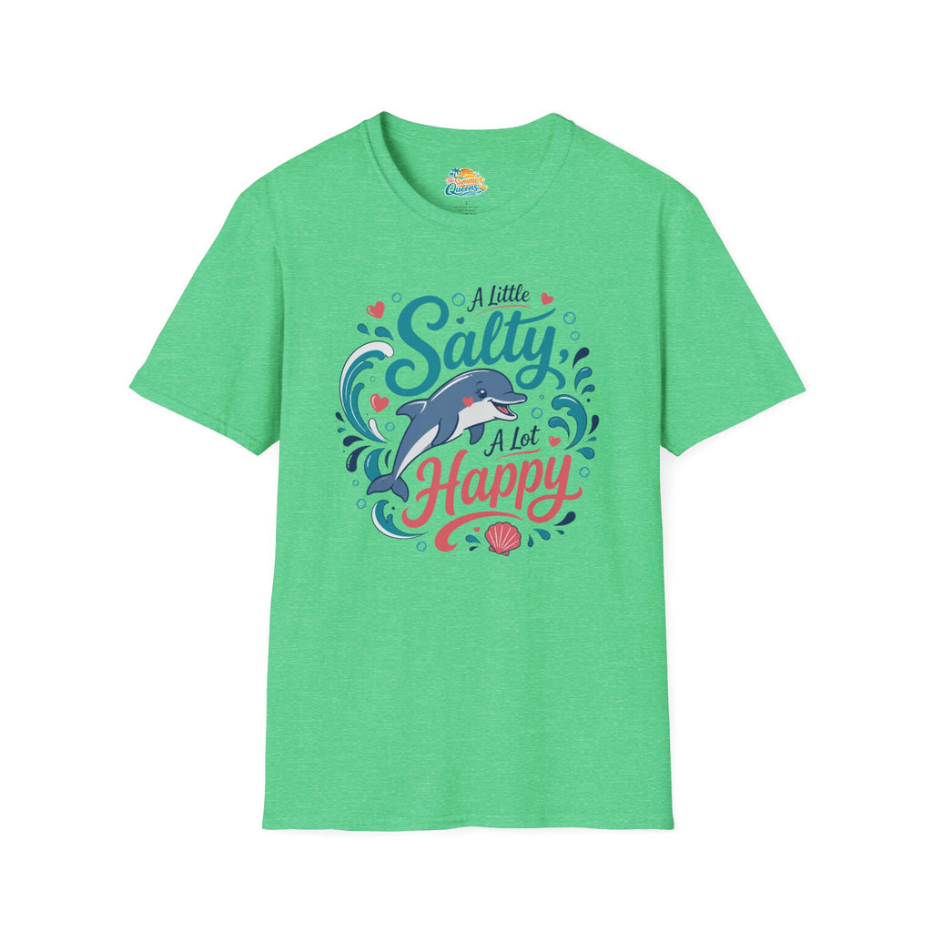 A Little Salty, A Lot Happy T-Shirt