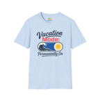 Vacation Mode: Permanently On T-Shirt