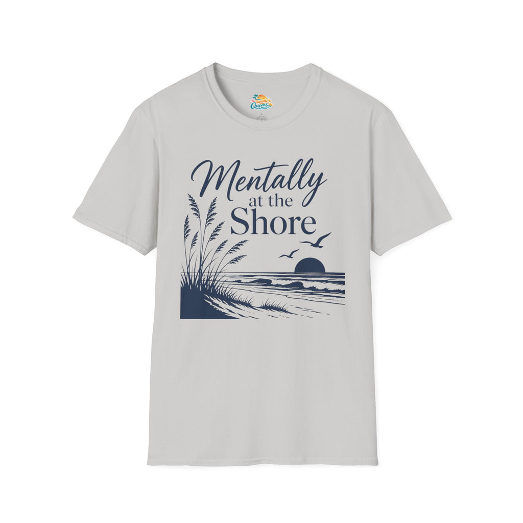Mentally at the Shore T-Shirt