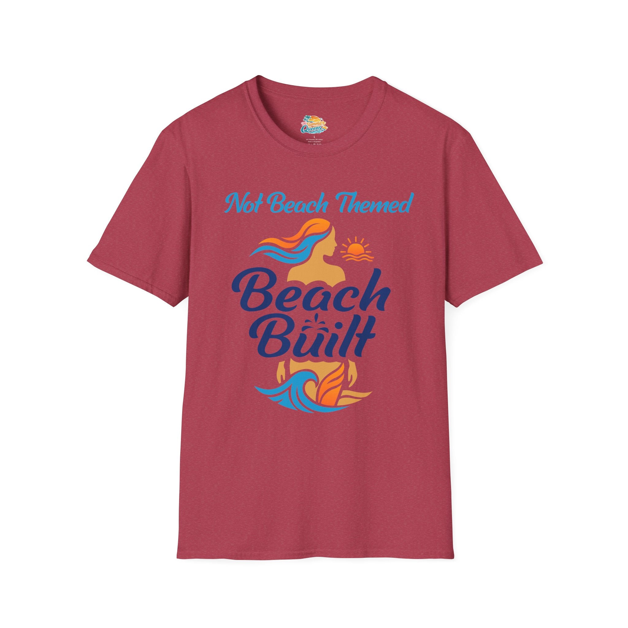 Not Beach Themed, Beach Built T-Shirt — Summer Graphic Tee