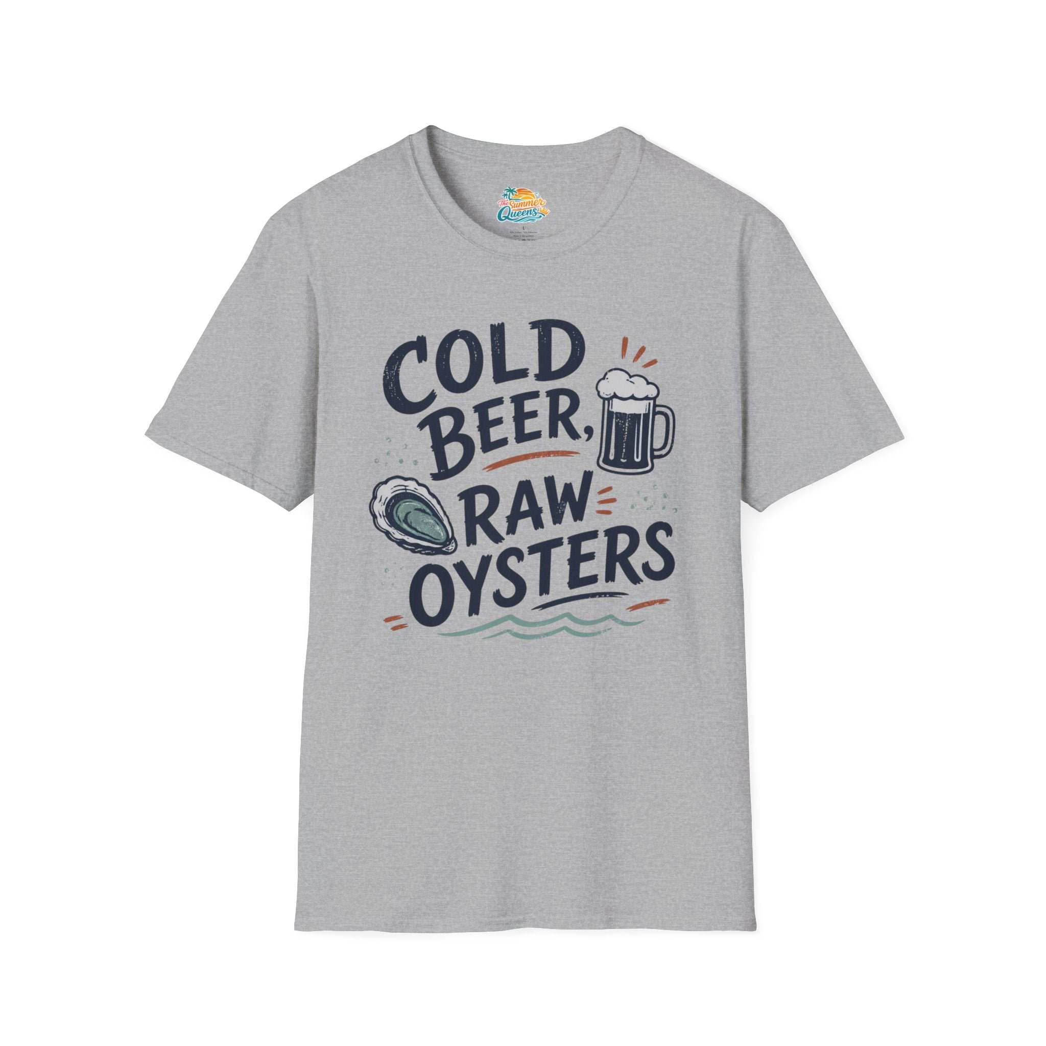 Cold Beer, Raw Oysters T‑Shirt
