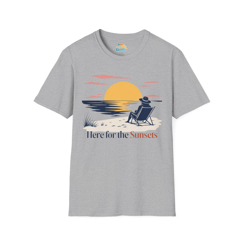 Here for the Sunsets T-Shirt
