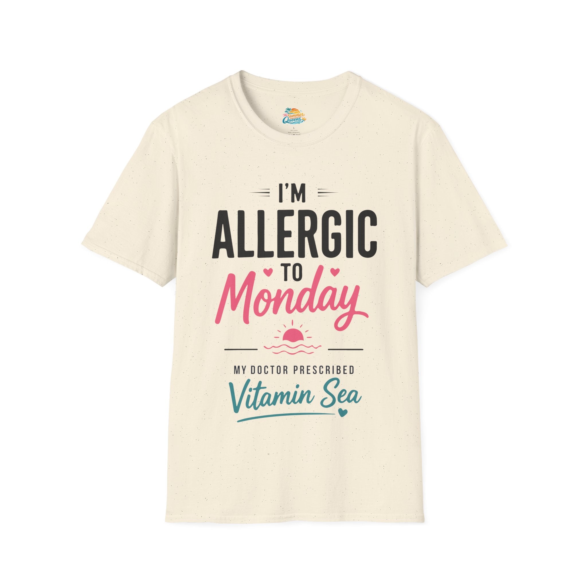 I'm Allergic to Monday My Doctor Prescribed Vitamin Sea T-Shirt Beach Humor Tee