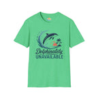 Dolphinately Unavailable T‑Shirt