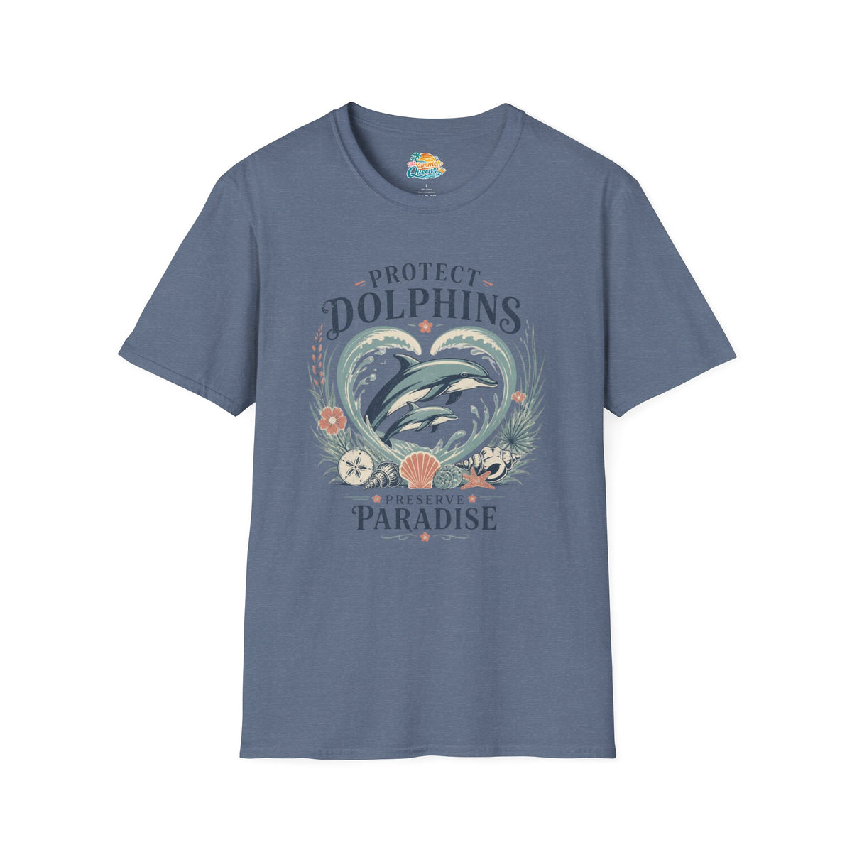 Protect Dolphins T-Shirt Preserve Paradise T-Shirt