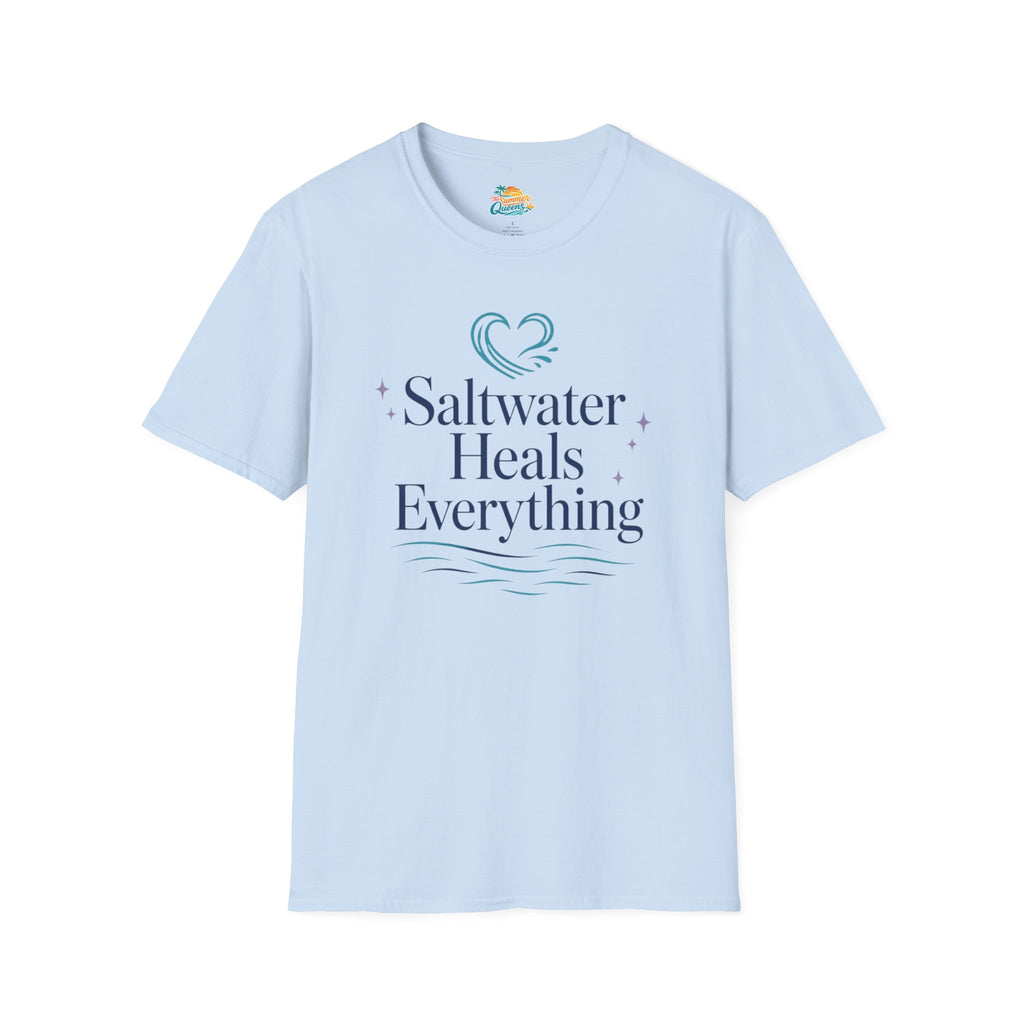 Saltwater Heals Everything T-Shirt