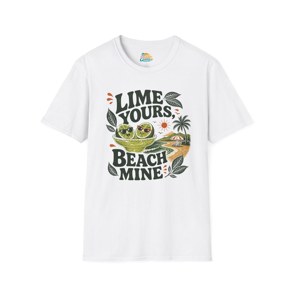 Lime Yours, Beach Mine T-Shirt