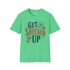 Get Shucked Up T-Shirt