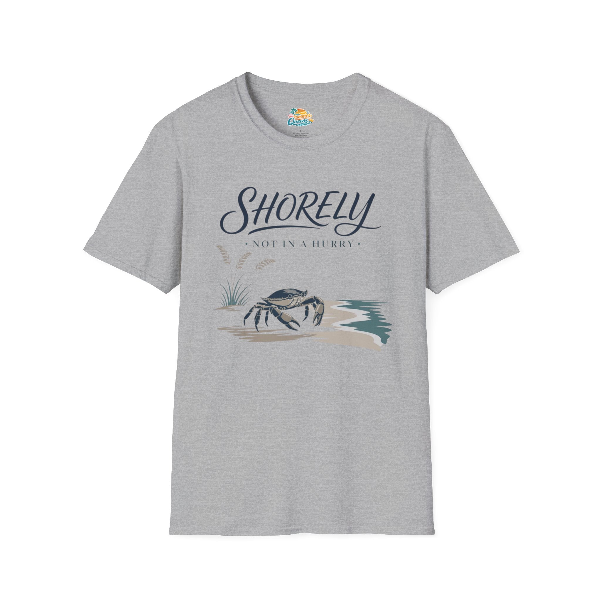 Shorely Not In A Hurry T-Shirt
