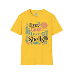 Live, Laugh, Love, Shells T-Shirt