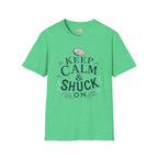 Keep Calm & Shuck On T-Shirt